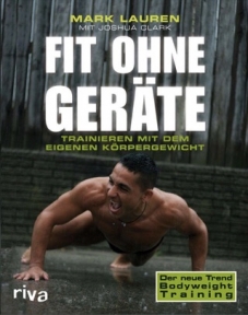 Fit ohne Geräte - Mark Lauren